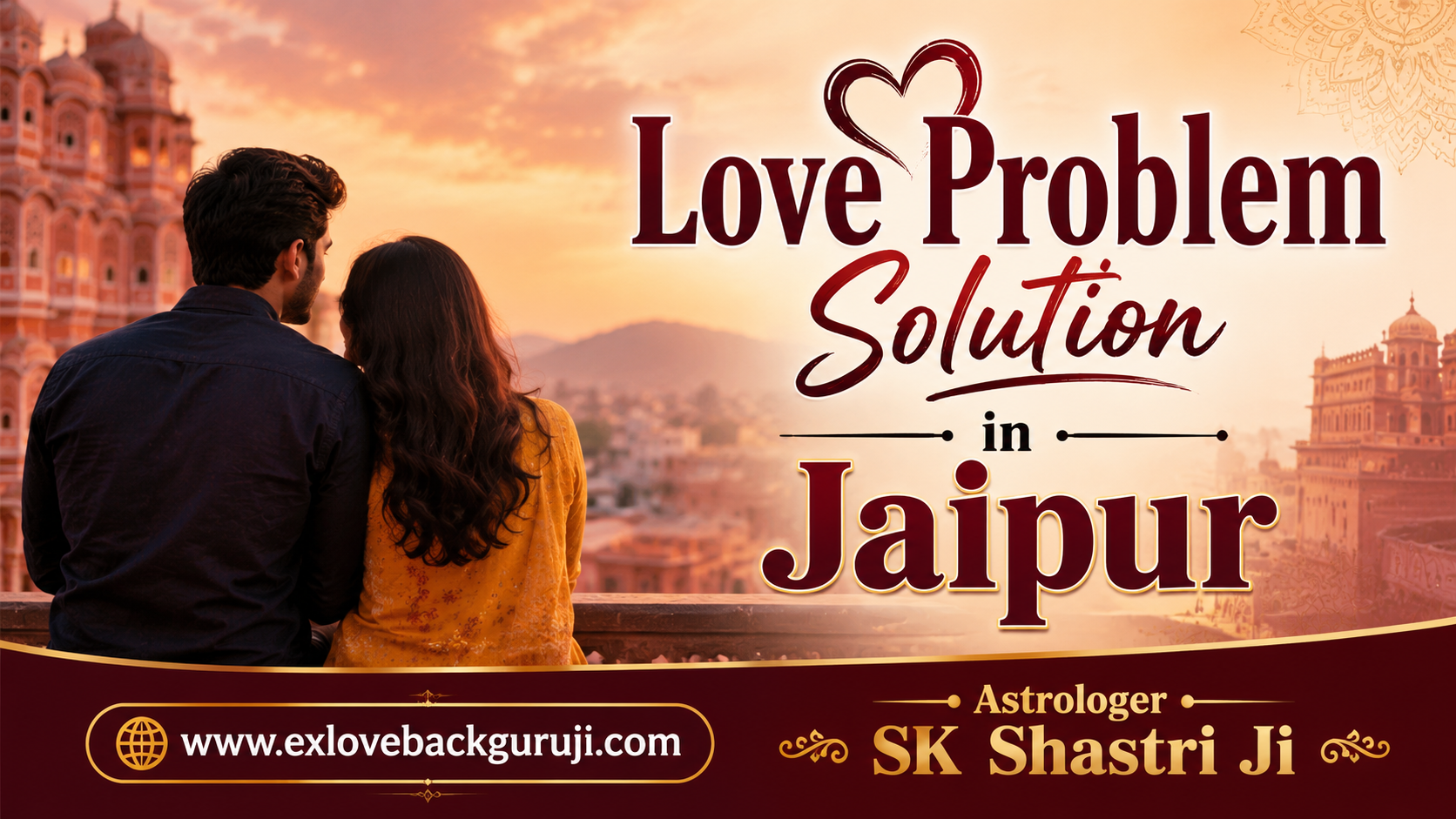 Love Problem Solution in Jaipur