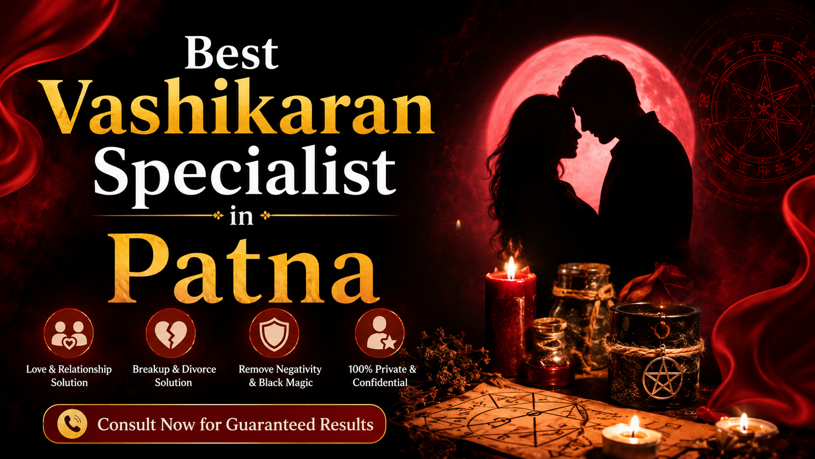 Best Vashikaran Specialist in Patna