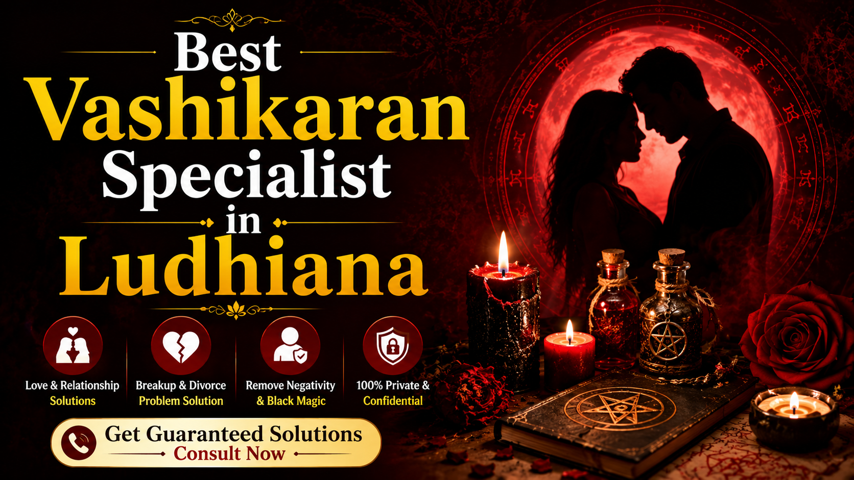 Best Vashikaran Specialist in Ludhiana