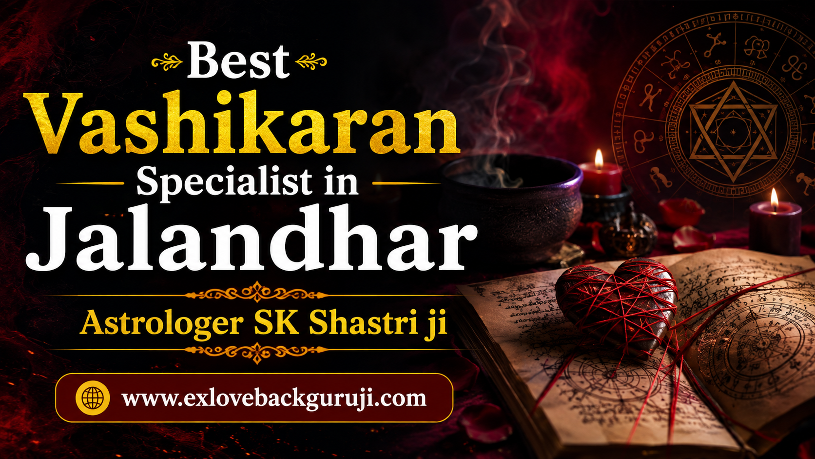 Best Vashikaran Specialist in Jalandhar
