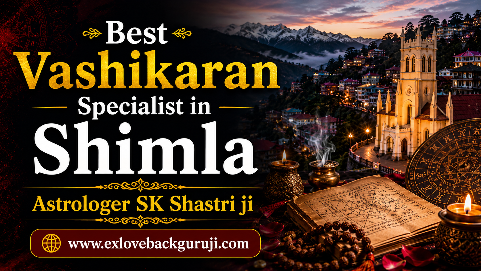 Best Vashikaran Specialist in Shimla